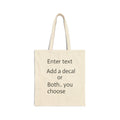 Canvas Tote Bag — Customizable Natural Cotton Tote (Add Text or Decal)
