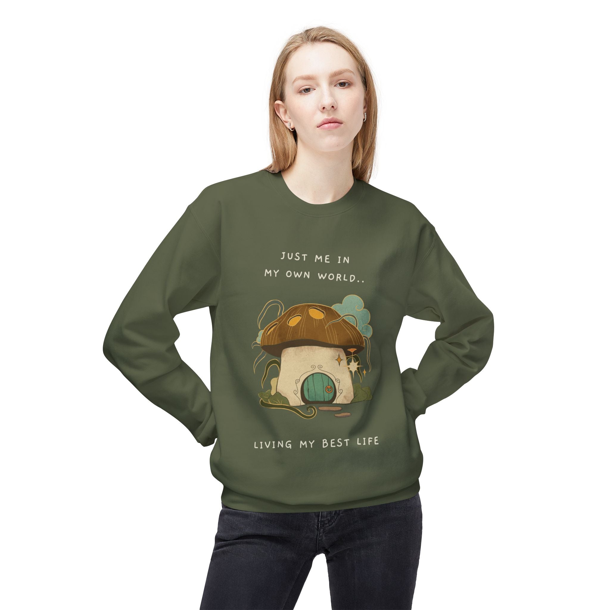 Cozy Mushroom House Sweatshirt — "Just Me In My Own World, Living My Best Life" Crewneck