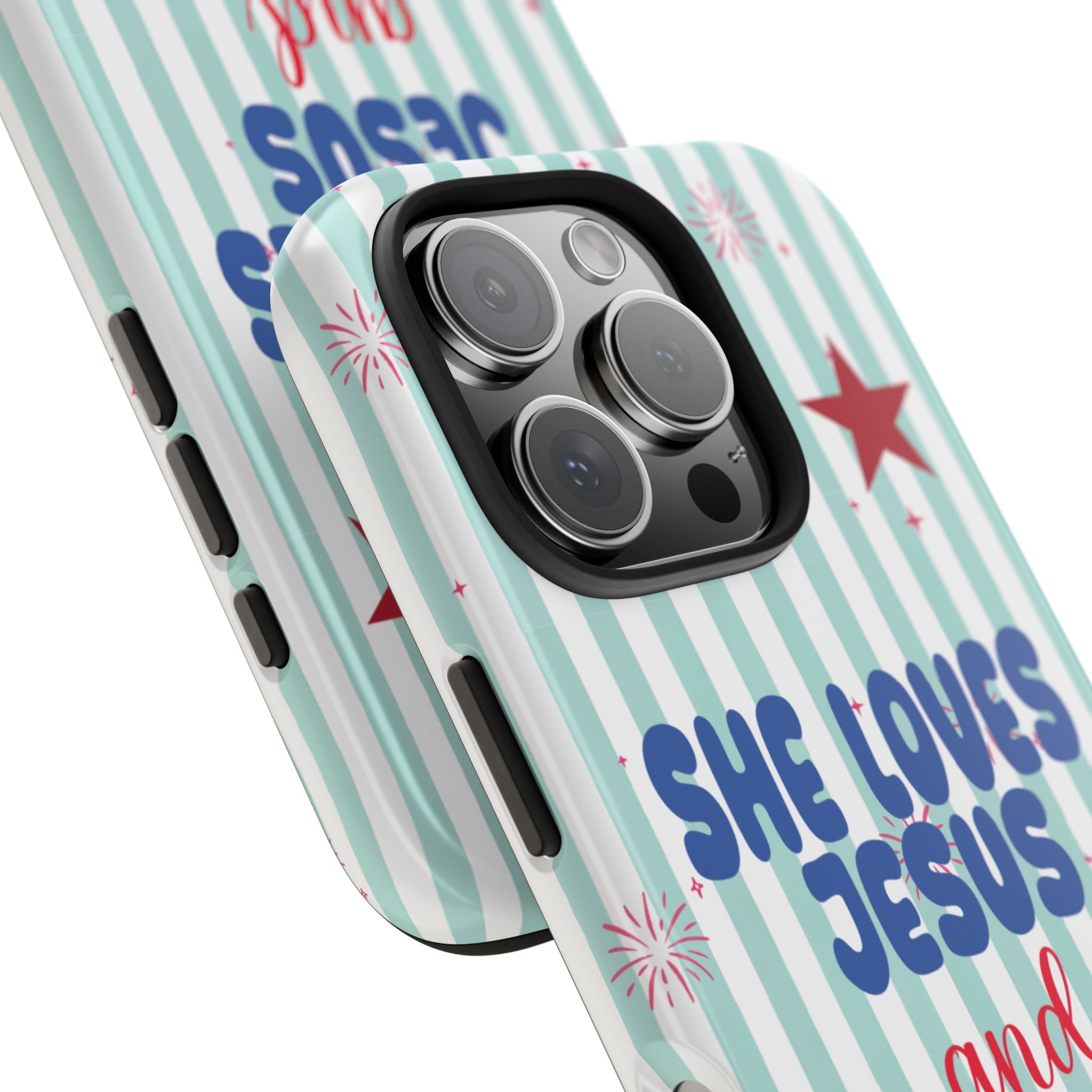 She Loves Jesus and American Too Tough Phone Case — Patriotic Faith iPhone Cover
