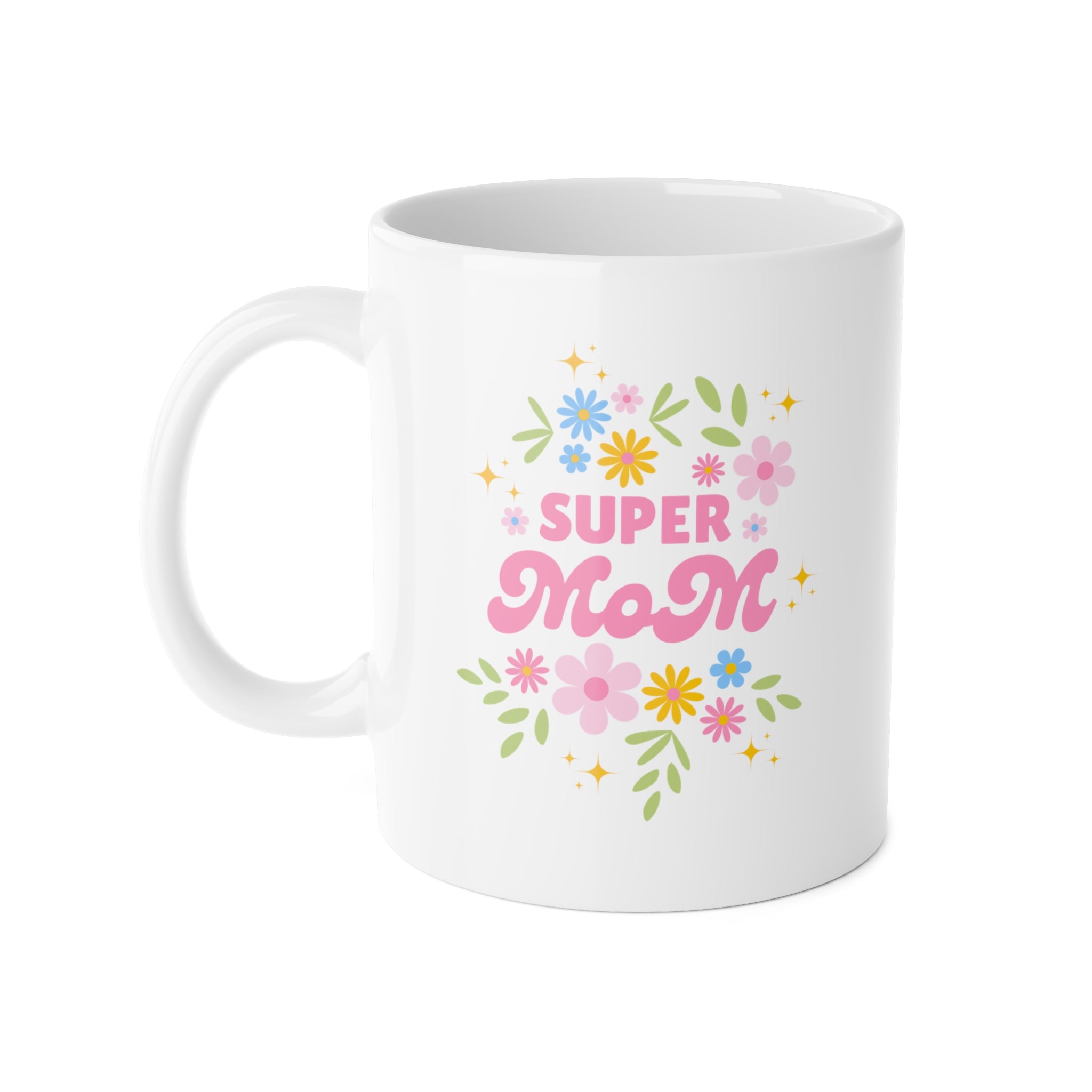 Super Mom Coffee Mug — 11oz Ceramic