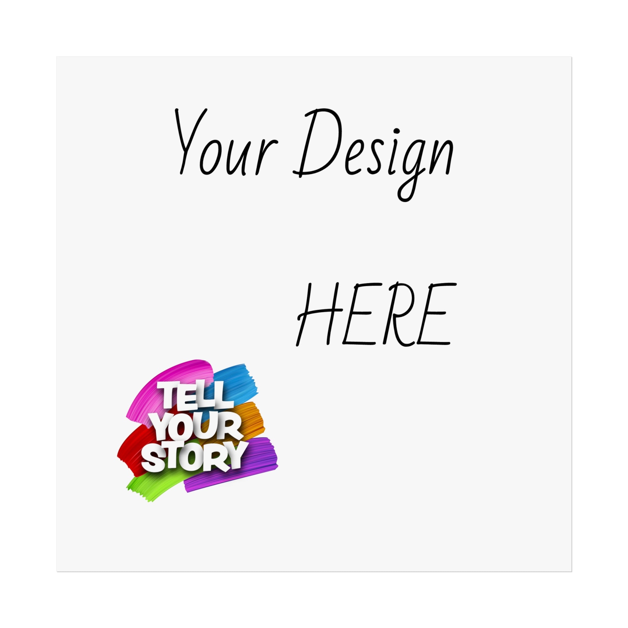 Fine Art Poster — Custom Vertical "Your Design Here" Wall Art (Tell Your Story)