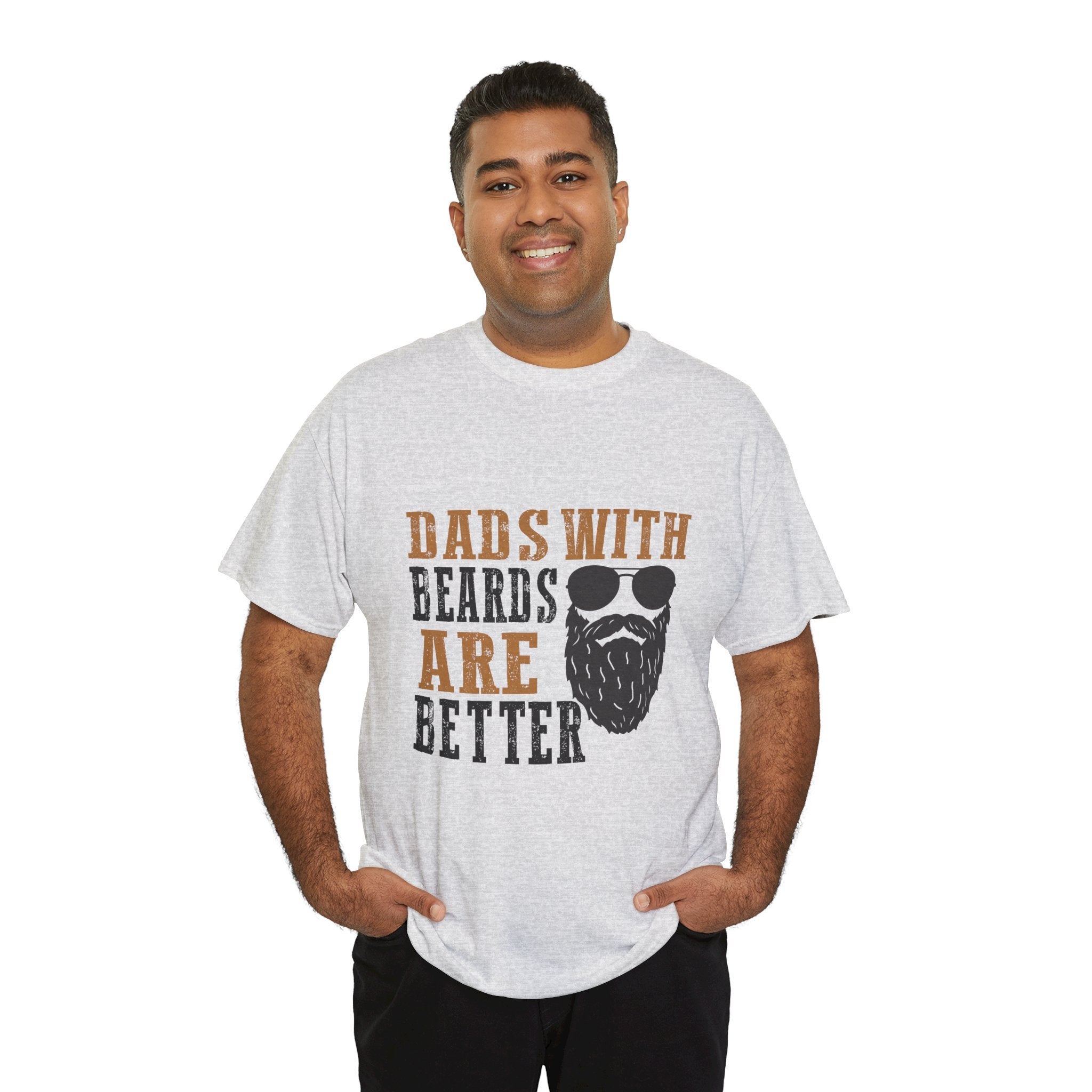 Dads with Beards Are Better Tee