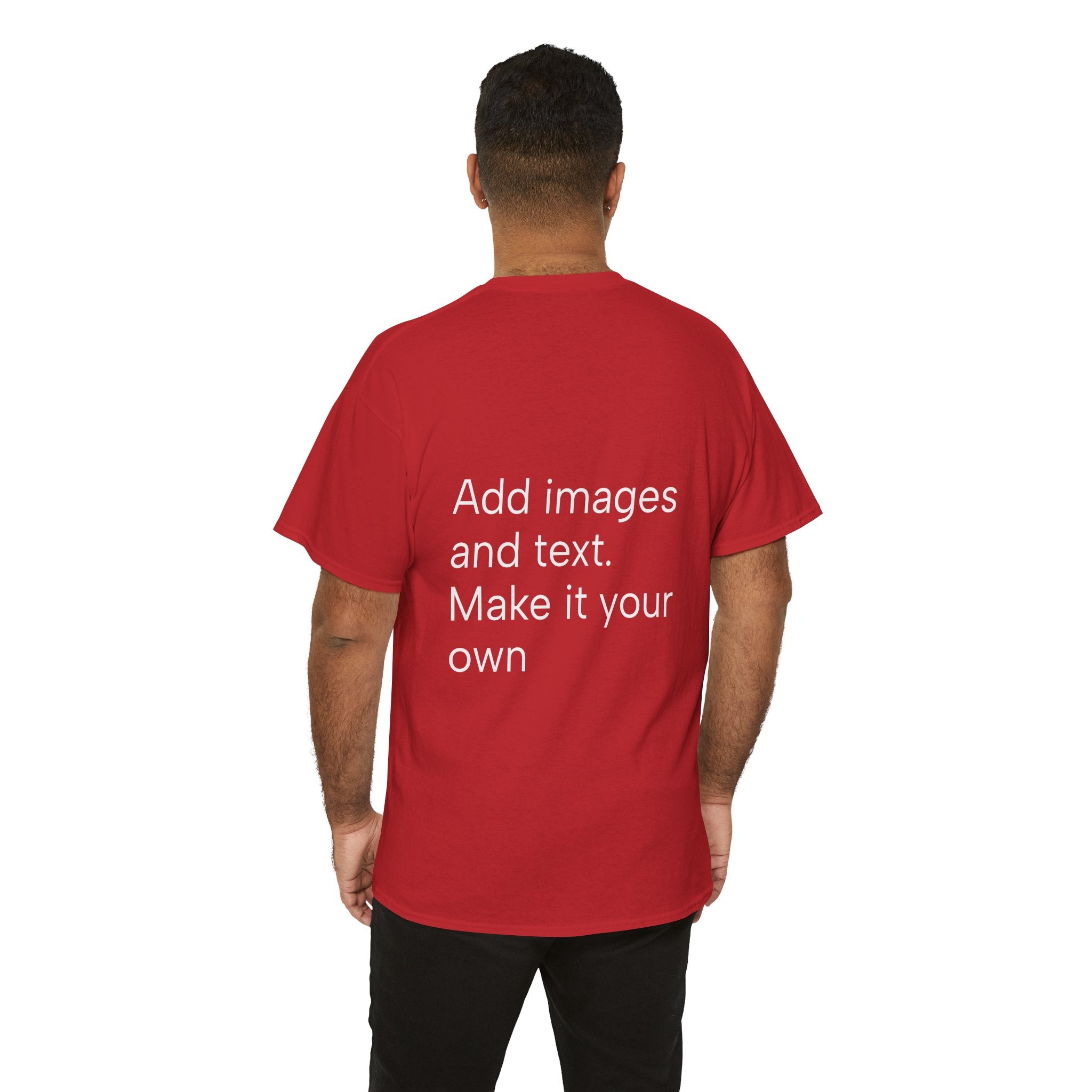 Customizable T‑Shirt – "Upload Your Designs and Watch Them Come to Life"