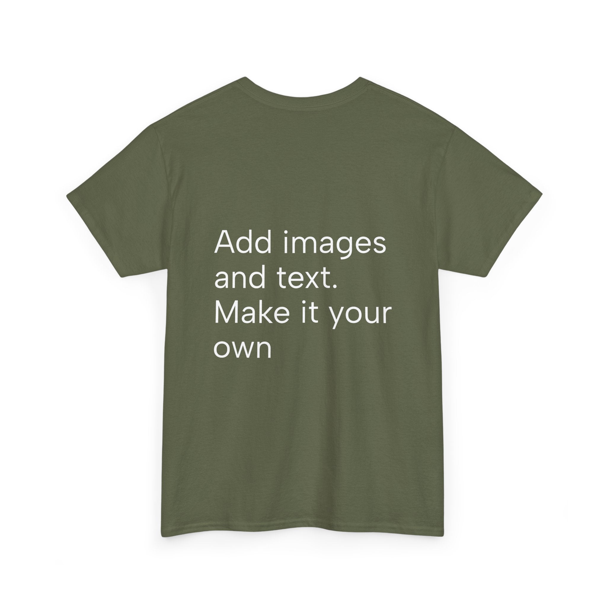 Customizable T‑Shirt – "Upload Your Designs and Watch Them Come to Life"
