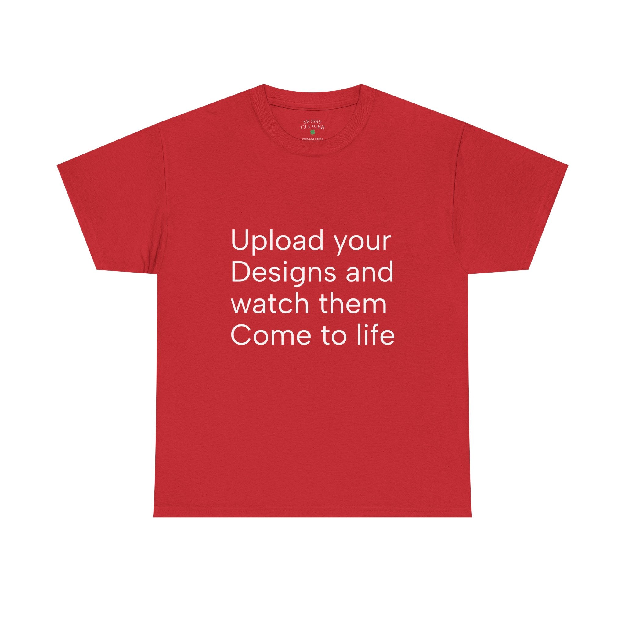Customizable T‑Shirt – "Upload Your Designs and Watch Them Come to Life"