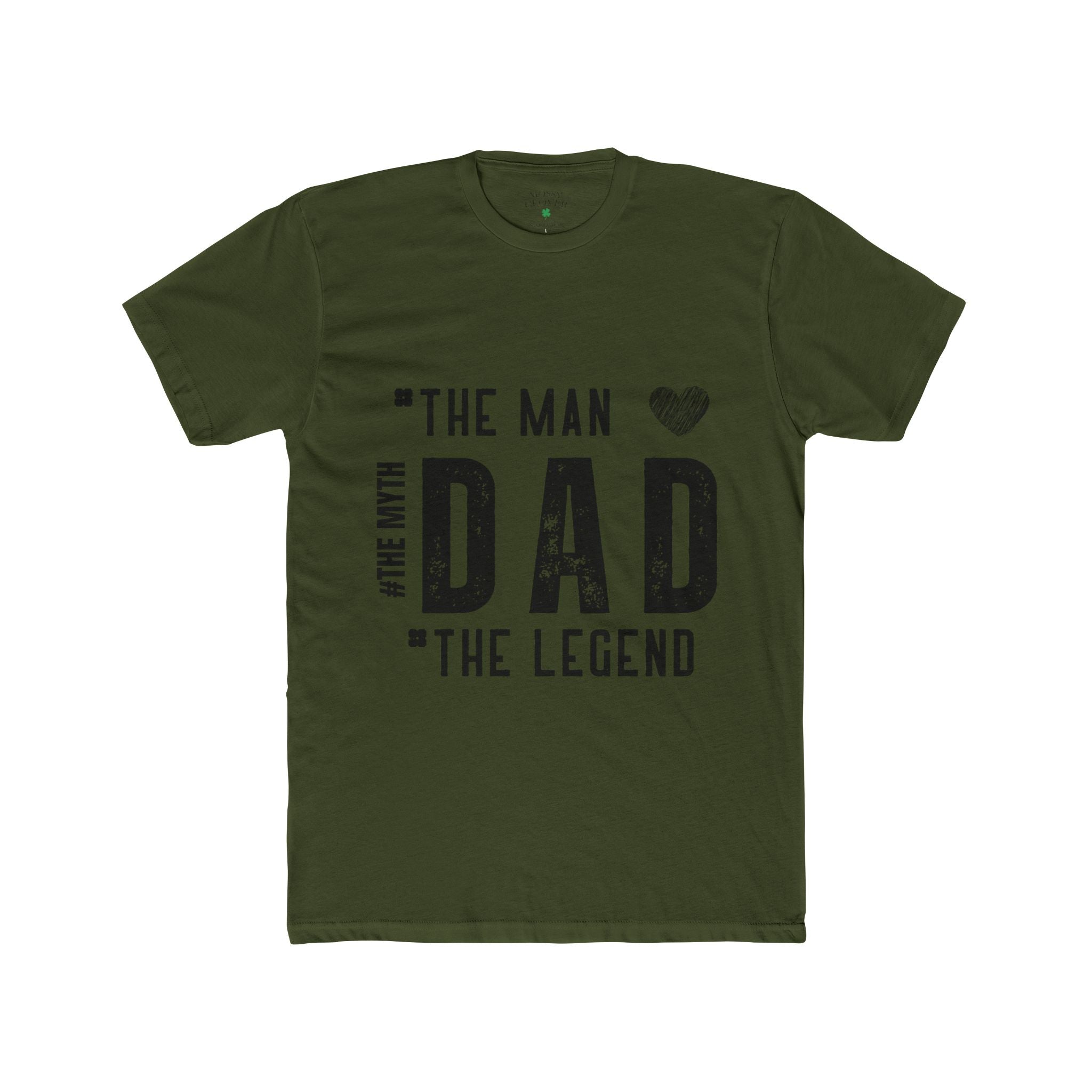 Dad - The Man, The Myth, The Legend T-Shirt