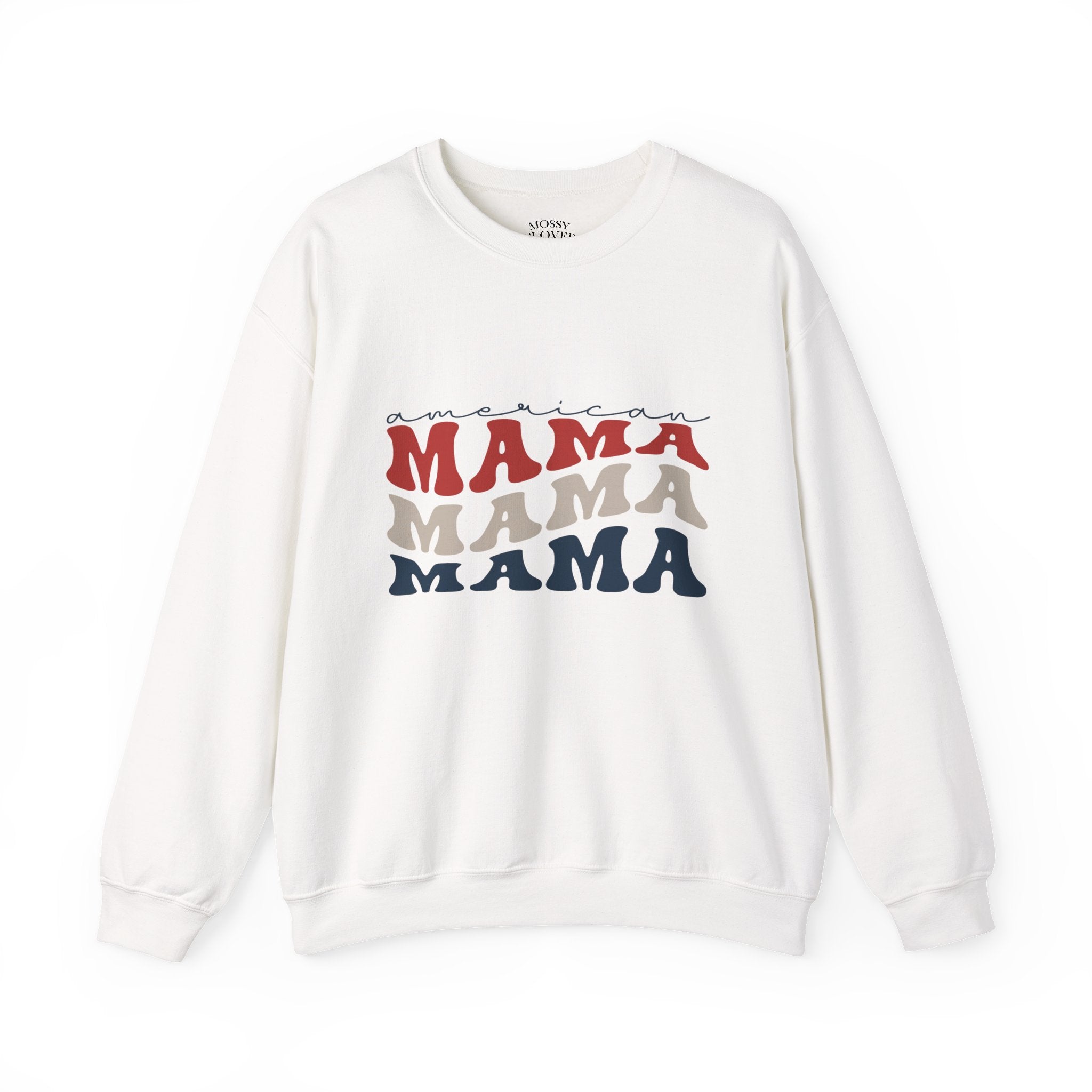 Mama Crewneck Sweatshirt — Vintage American Mama Graphic Pullover
