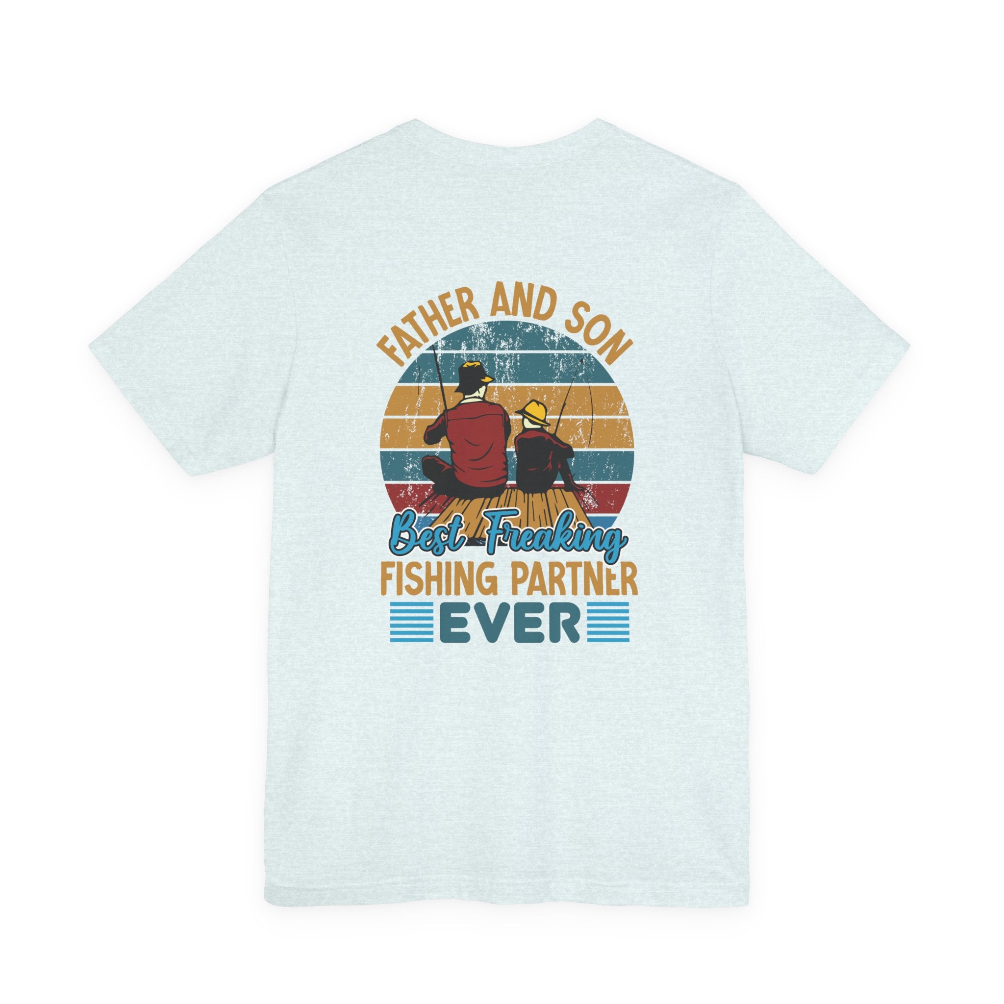Father and Son Fishing Partner Tee - Best Fishing Partner Ever