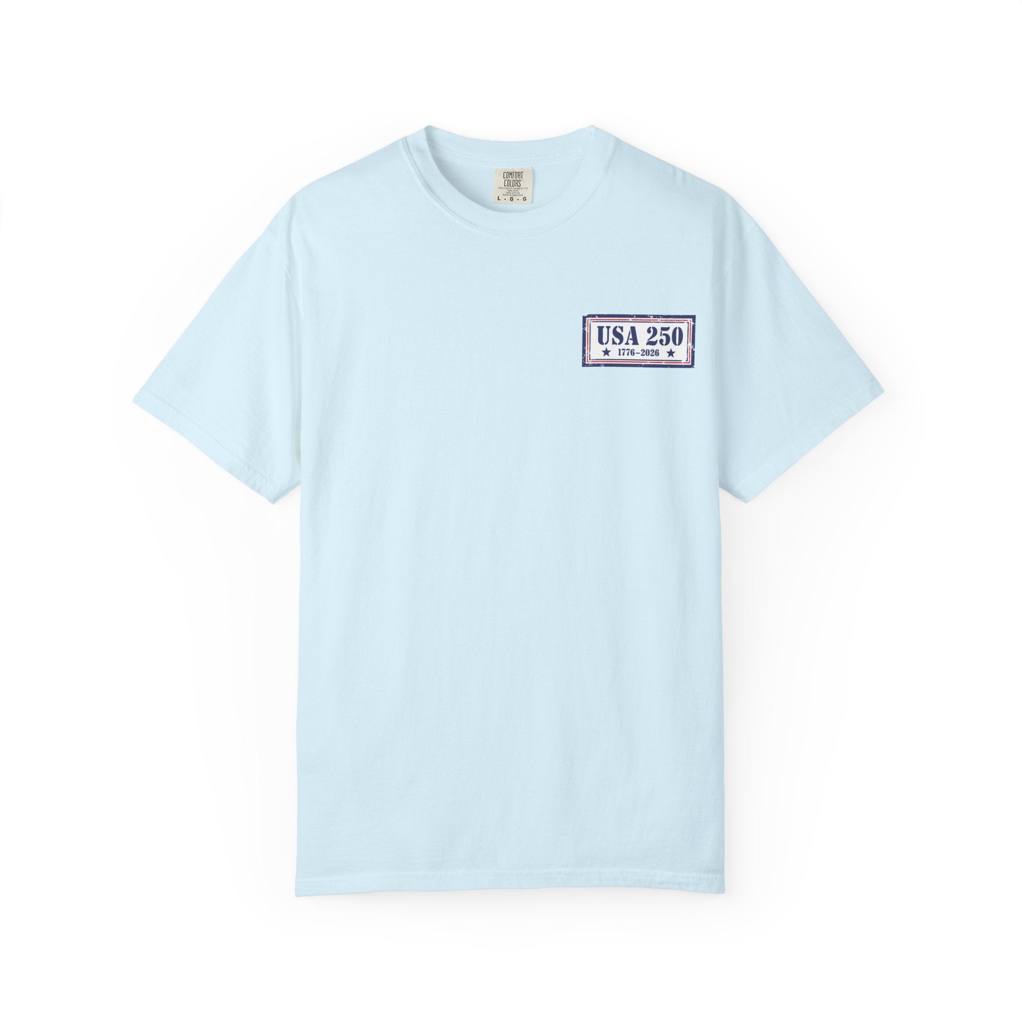 USA 250 Yrs ~ Unisex Garment-Dyed T-shirt
