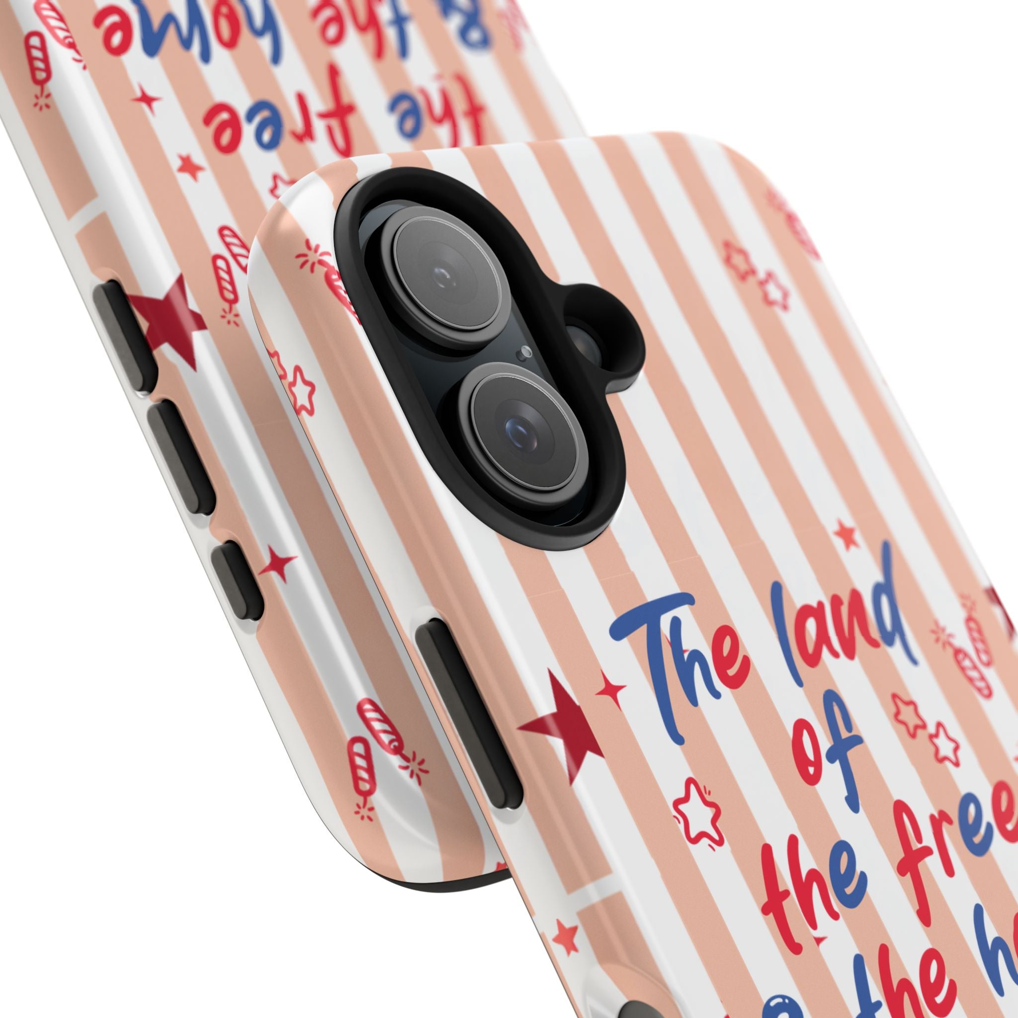 Patriotic Tough Phone Case — “The land of the free & the home of the brave”