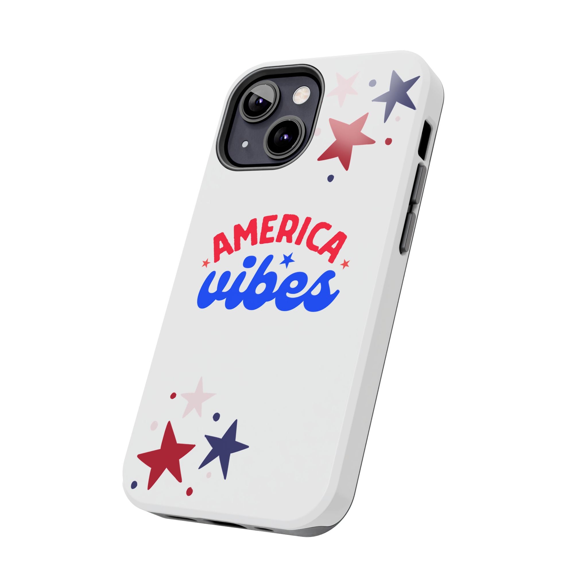 America Vibes Tough Phone Case — Patriotic Red White Blue Stars iPhone Case