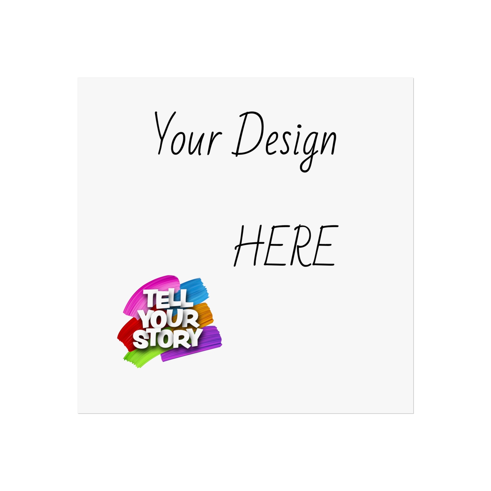 Fine Art Poster — Custom Vertical "Your Design Here" Wall Art (Tell Your Story)