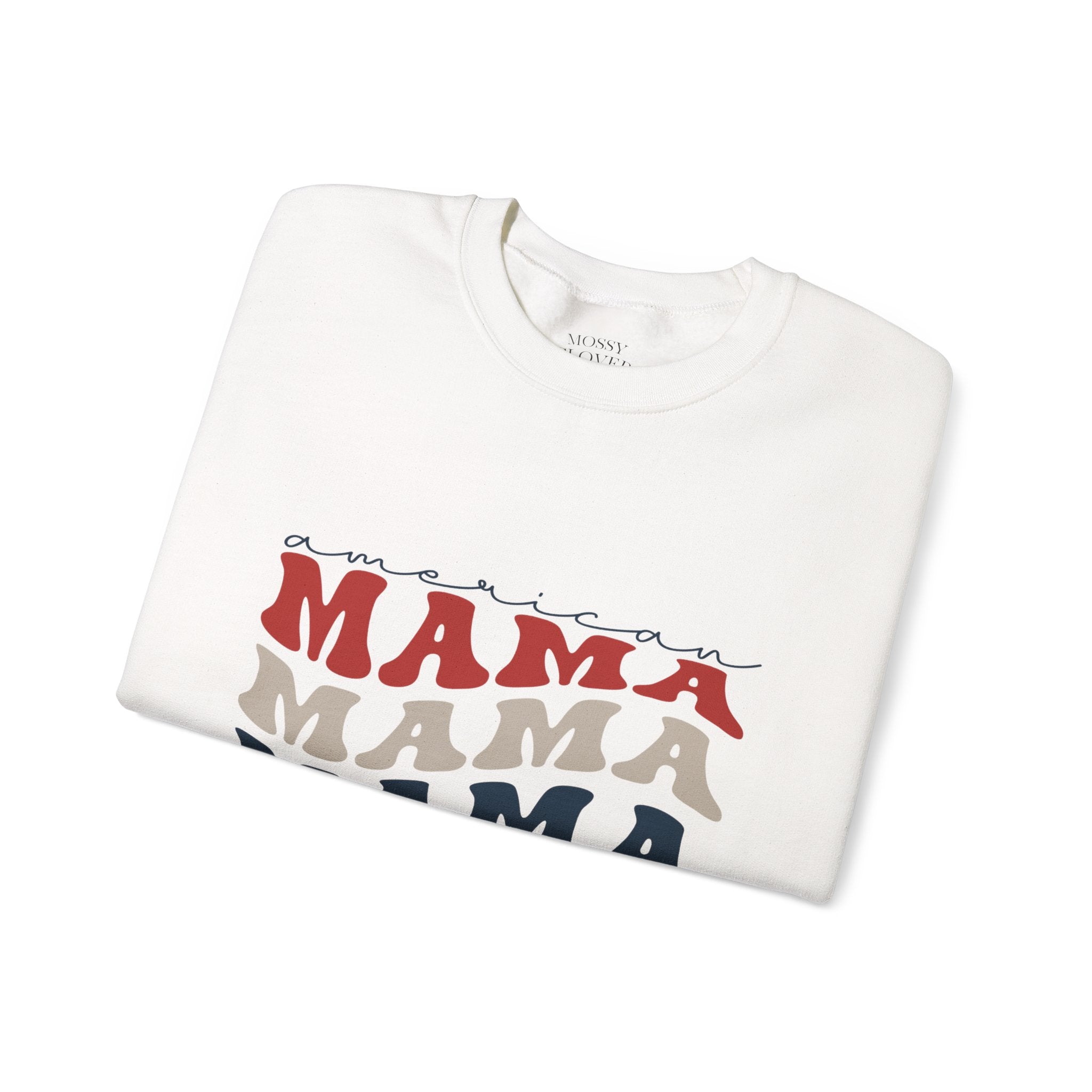 Mama Crewneck Sweatshirt — Vintage American Mama Graphic Pullover