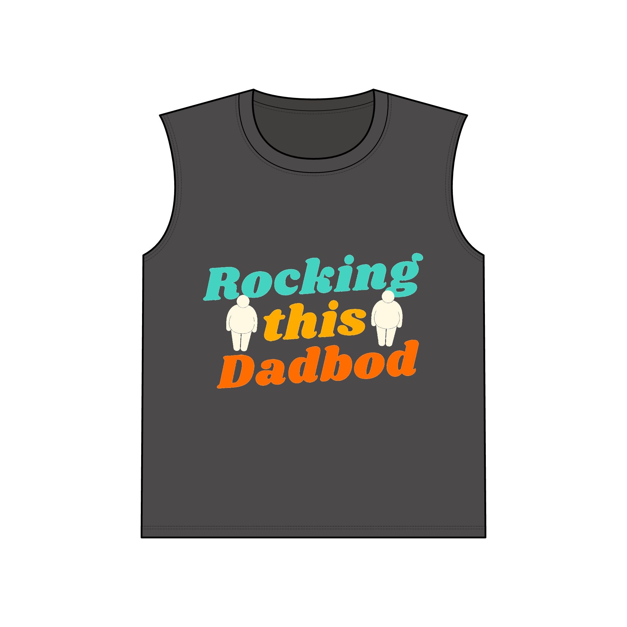 Rocking This Dadbod Sleeveless Tee — Funny Dadbod Muscle Tank
