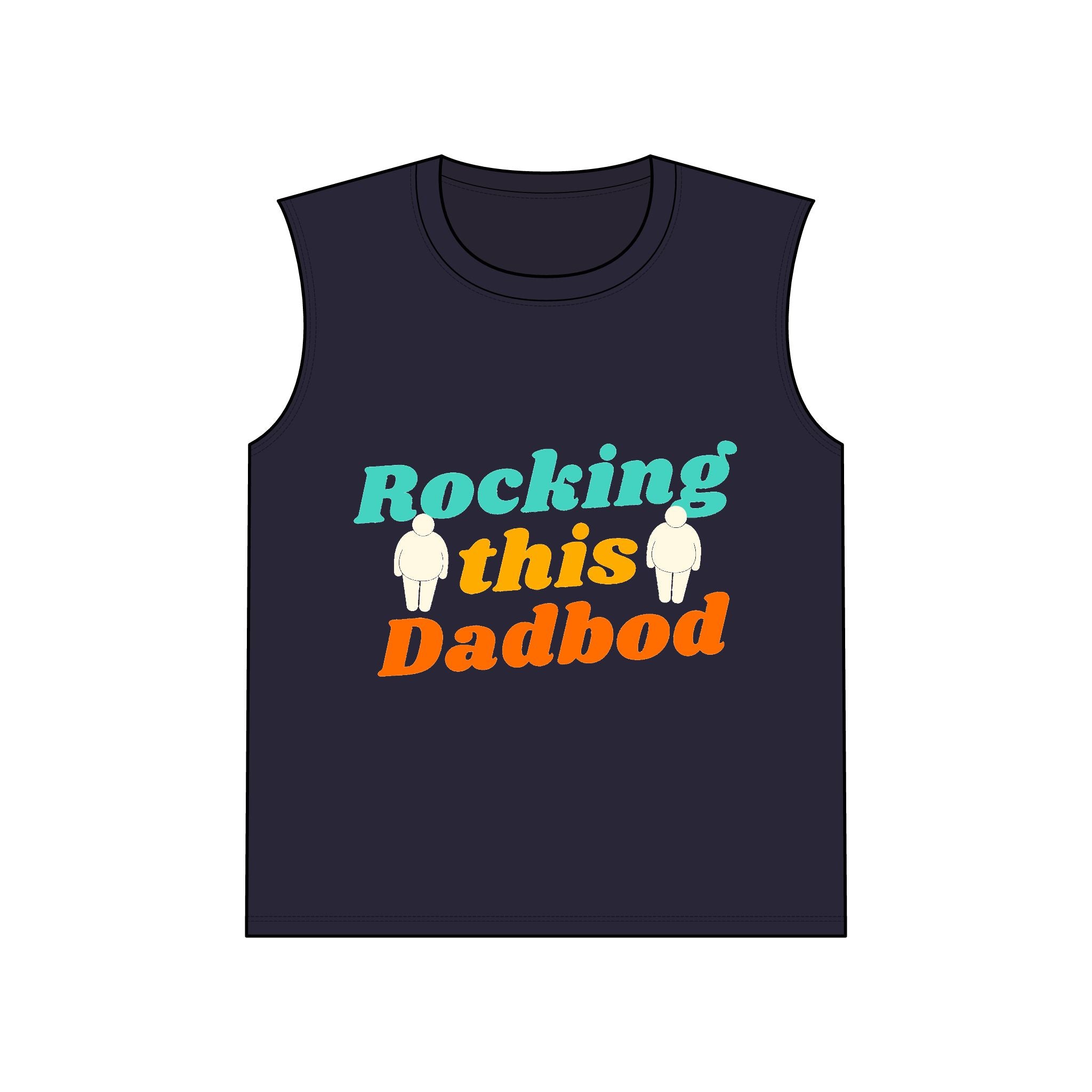 Rocking This Dadbod Sleeveless Tee — Funny Dadbod Muscle Tank