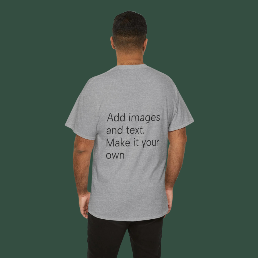 Customizable T‑Shirt – "Upload Your Designs and Watch Them Come to Life"