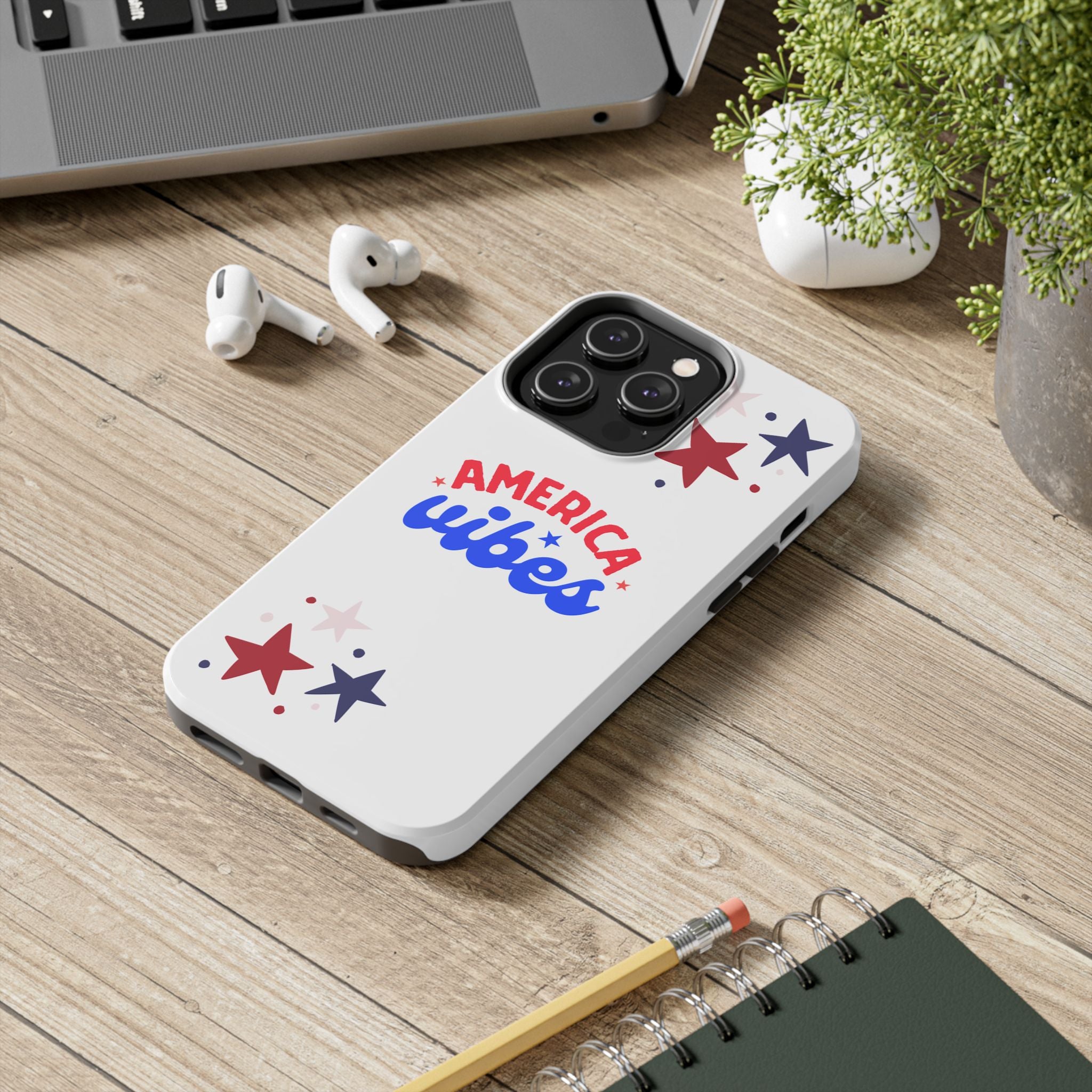 America Vibes Tough Phone Case — Patriotic Red White Blue Stars iPhone Case