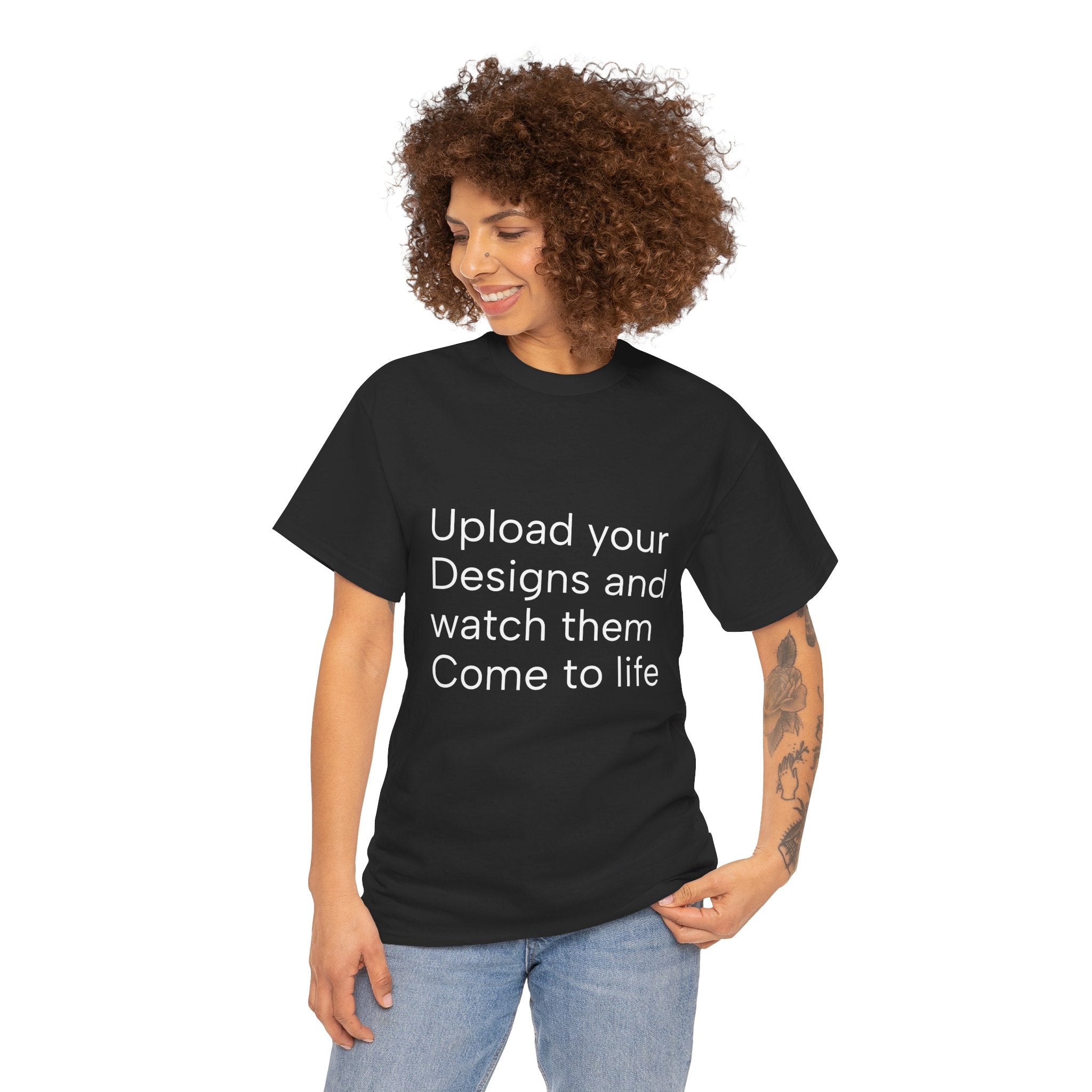 Customizable T‑Shirt – "Upload Your Designs and Watch Them Come to Life"