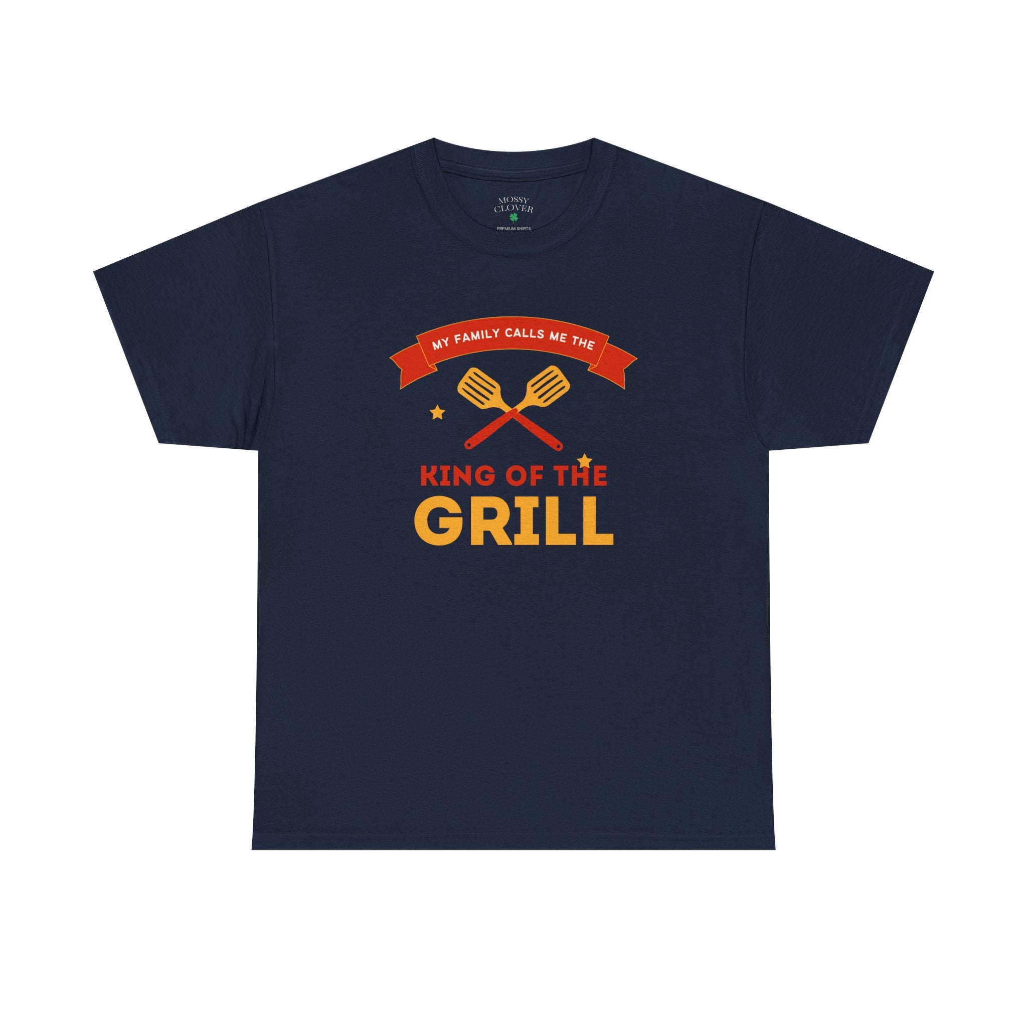 King of the Grill T-Shirt — My Family Calls Me The King of the Grill BBQ Tee