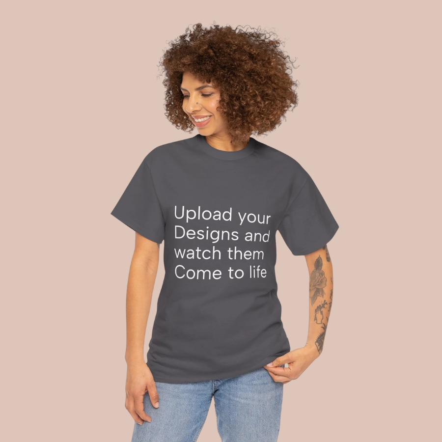 Customizable T‑Shirt – "Upload Your Designs and Watch Them Come to Life"