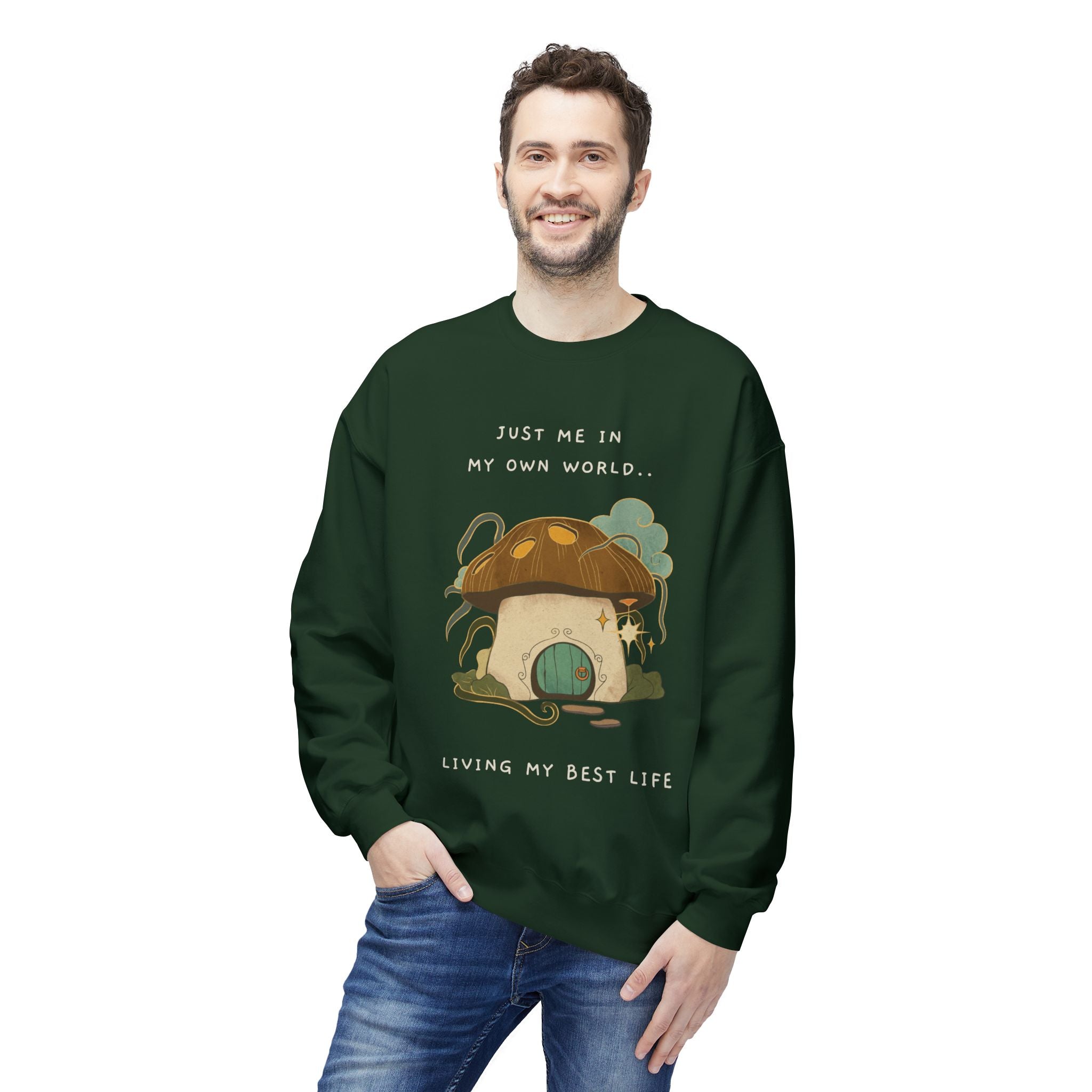 Cozy Mushroom House Sweatshirt — "Just Me In My Own World, Living My Best Life" Crewneck