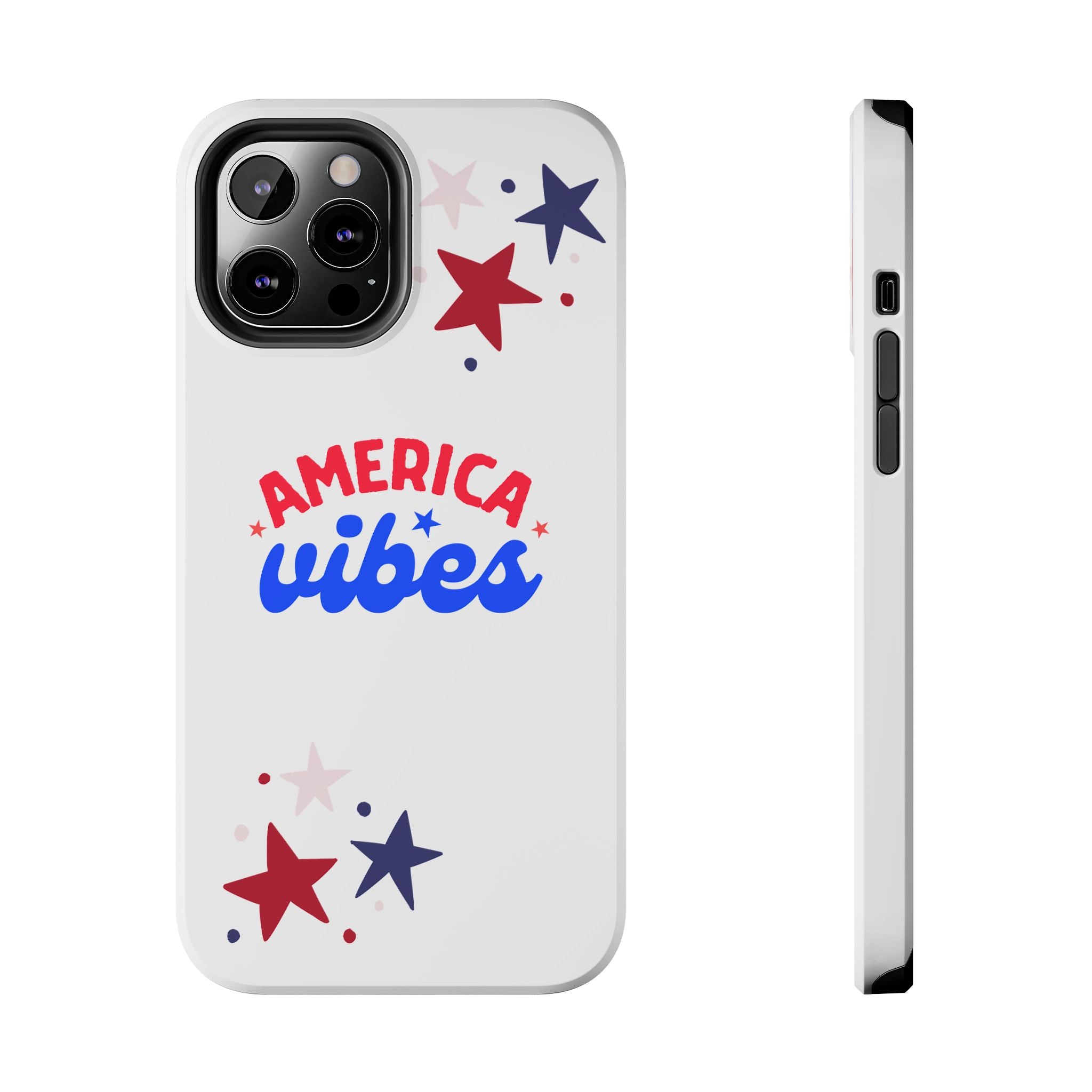 America Vibes Tough Phone Case — Patriotic Red White Blue Stars iPhone Case