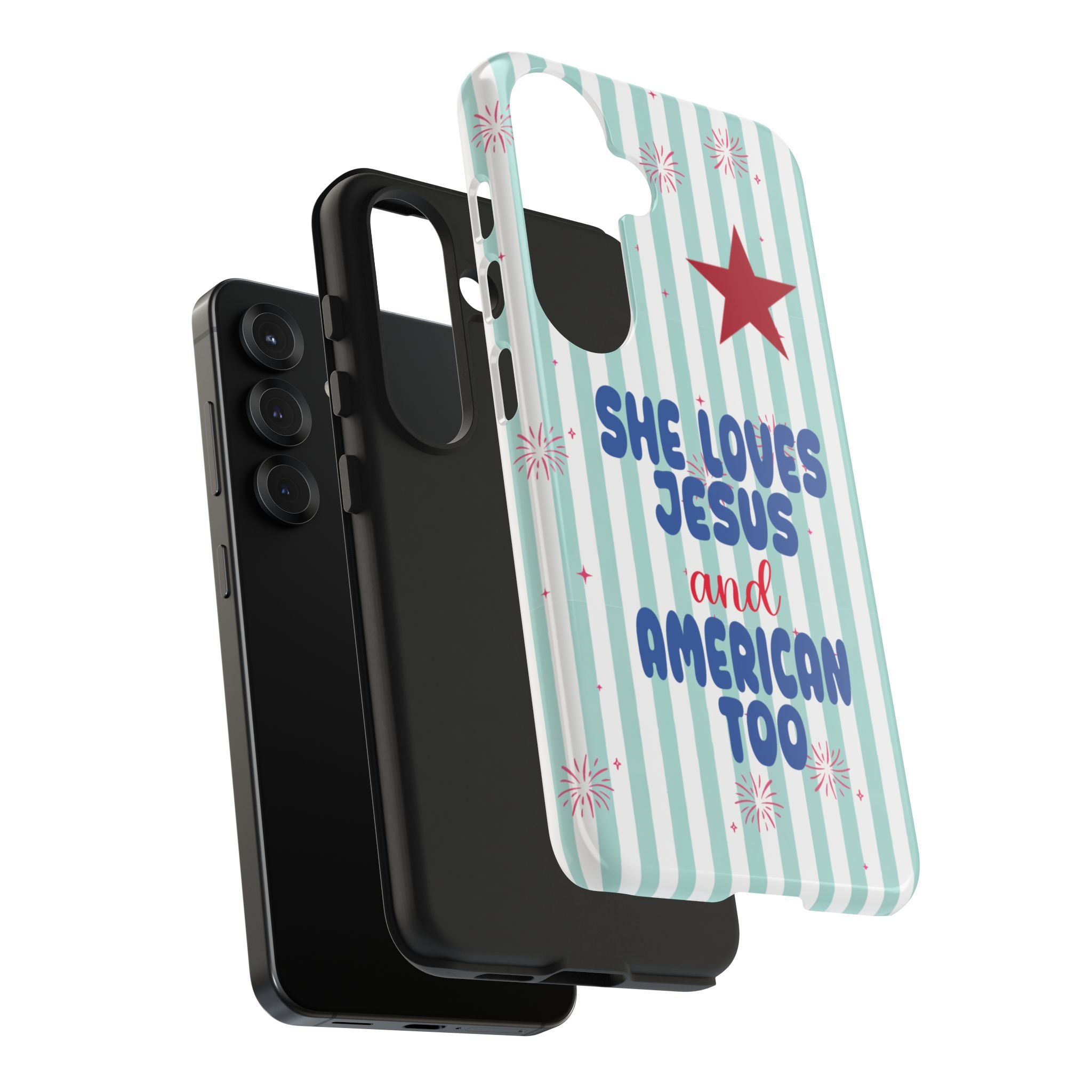 She Loves Jesus and American Too Tough Phone Case — Patriotic Faith iPhone Cover