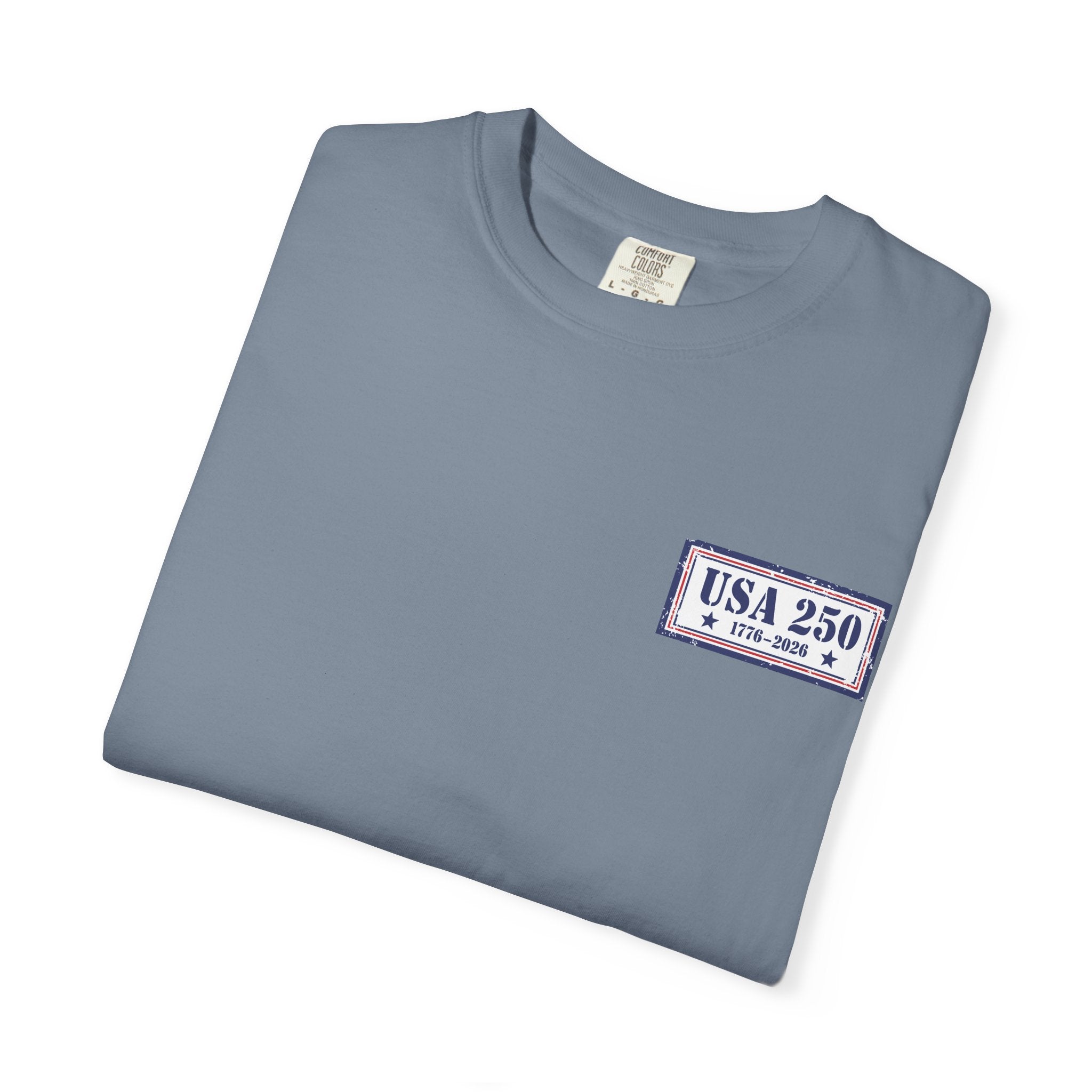 USA 250 Yrs ~ Unisex Garment-Dyed T-shirt