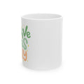 Positive Vibes Only Ceramic Mug (11oz & 15oz)