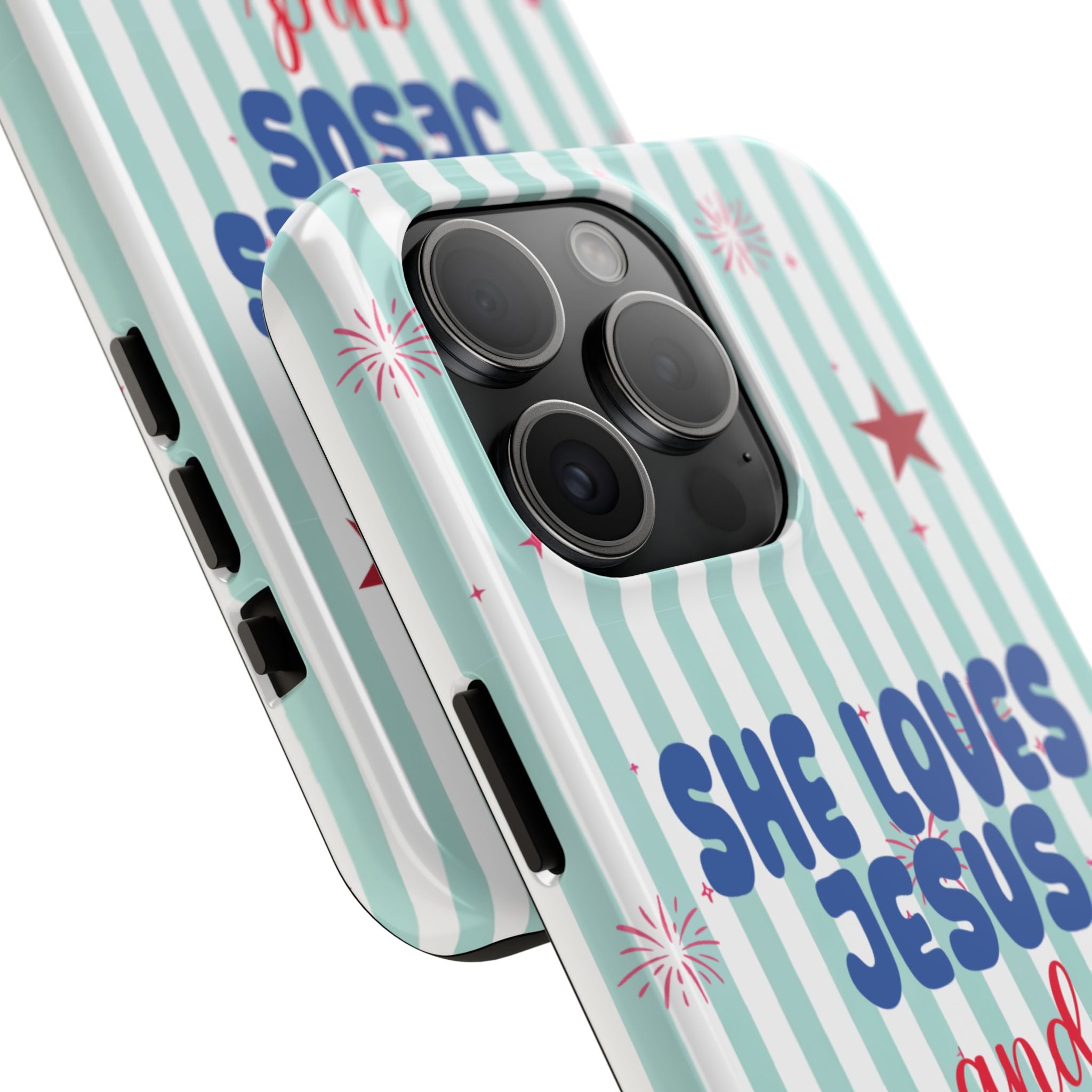 She Loves Jesus and American Too Tough Phone Case — Patriotic Faith iPhone Cover