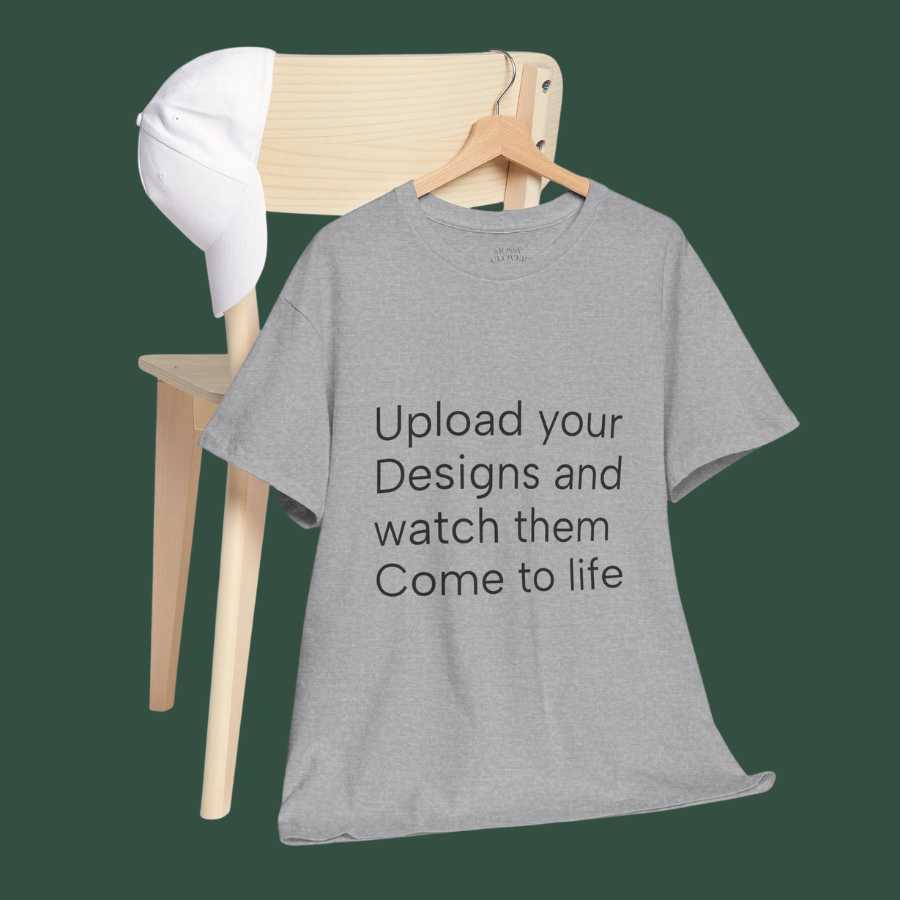 Customizable T‑Shirt – "Upload Your Designs and Watch Them Come to Life"