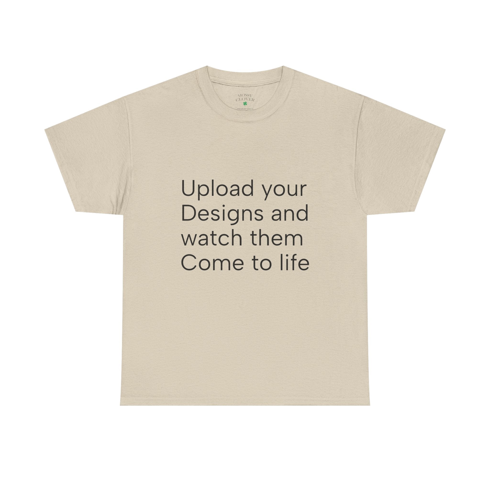 Customizable T‑Shirt – "Upload Your Designs and Watch Them Come to Life"