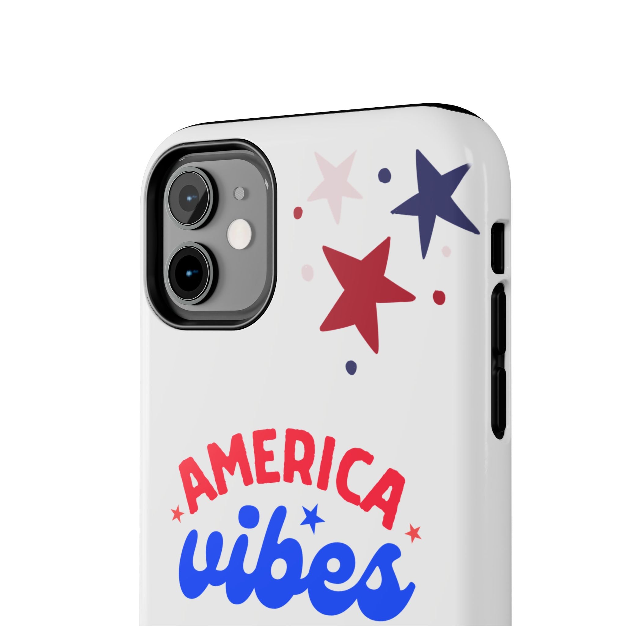 America Vibes Tough Phone Case — Patriotic Red White Blue Stars iPhone Case