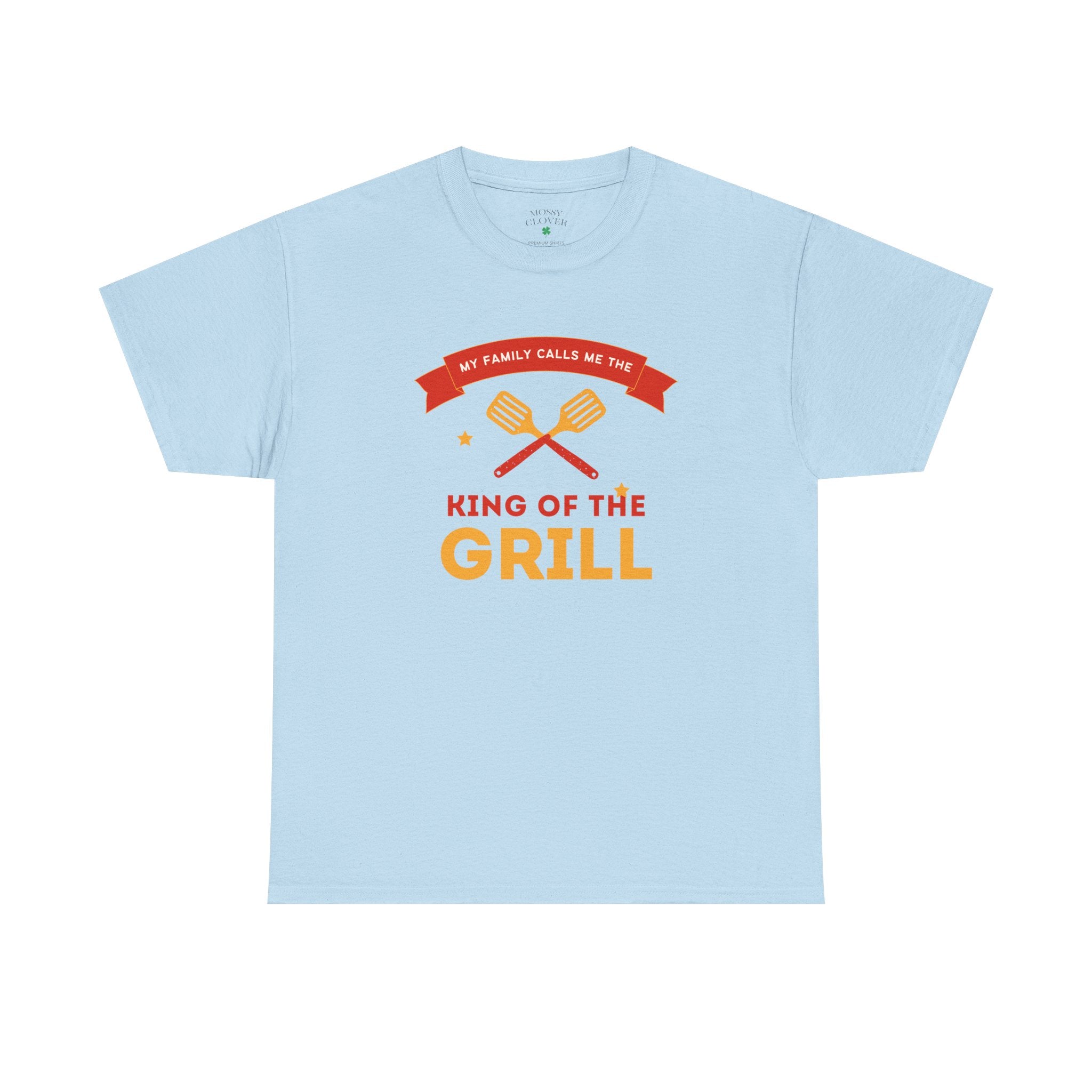 King of the Grill T-Shirt — My Family Calls Me The King of the Grill BBQ Tee