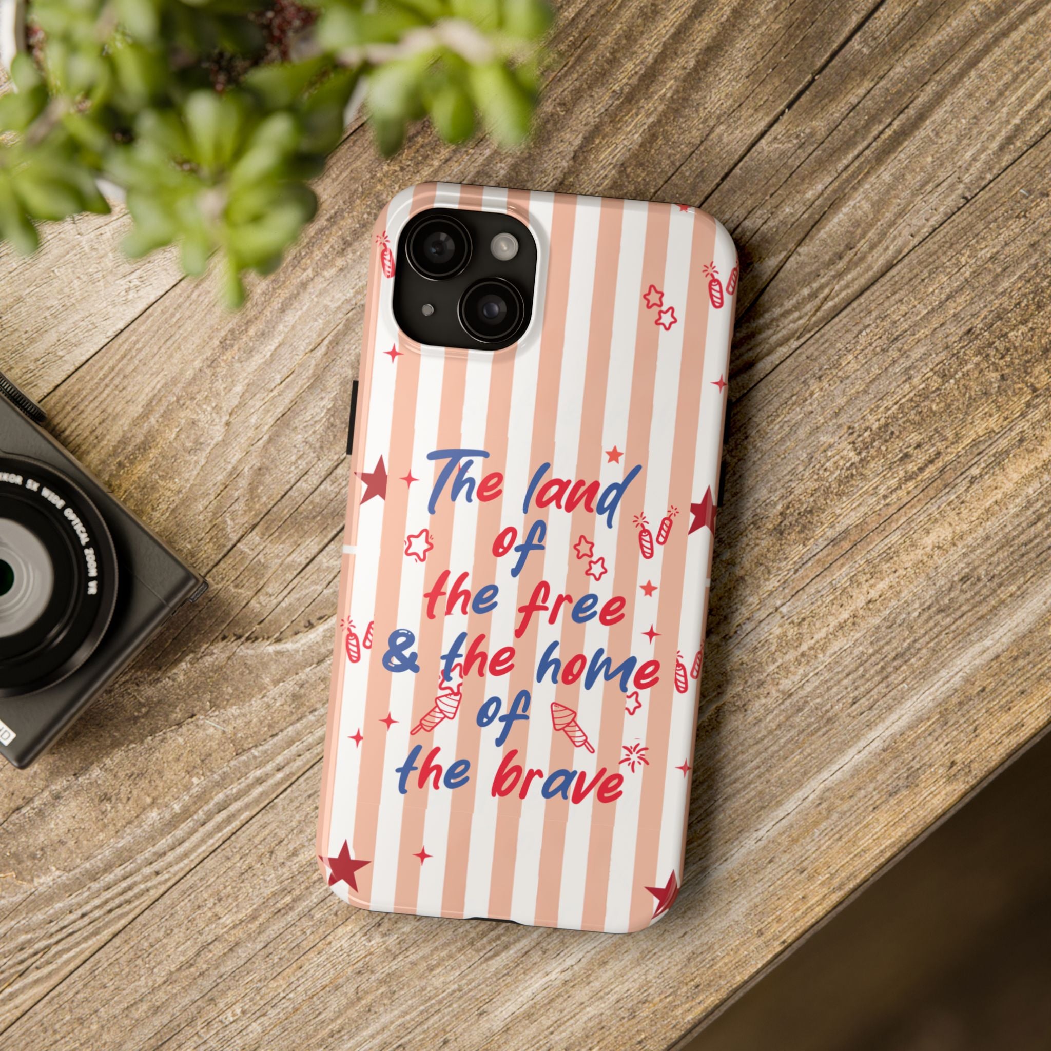 Patriotic Tough Phone Case — “The land of the free & the home of the brave”