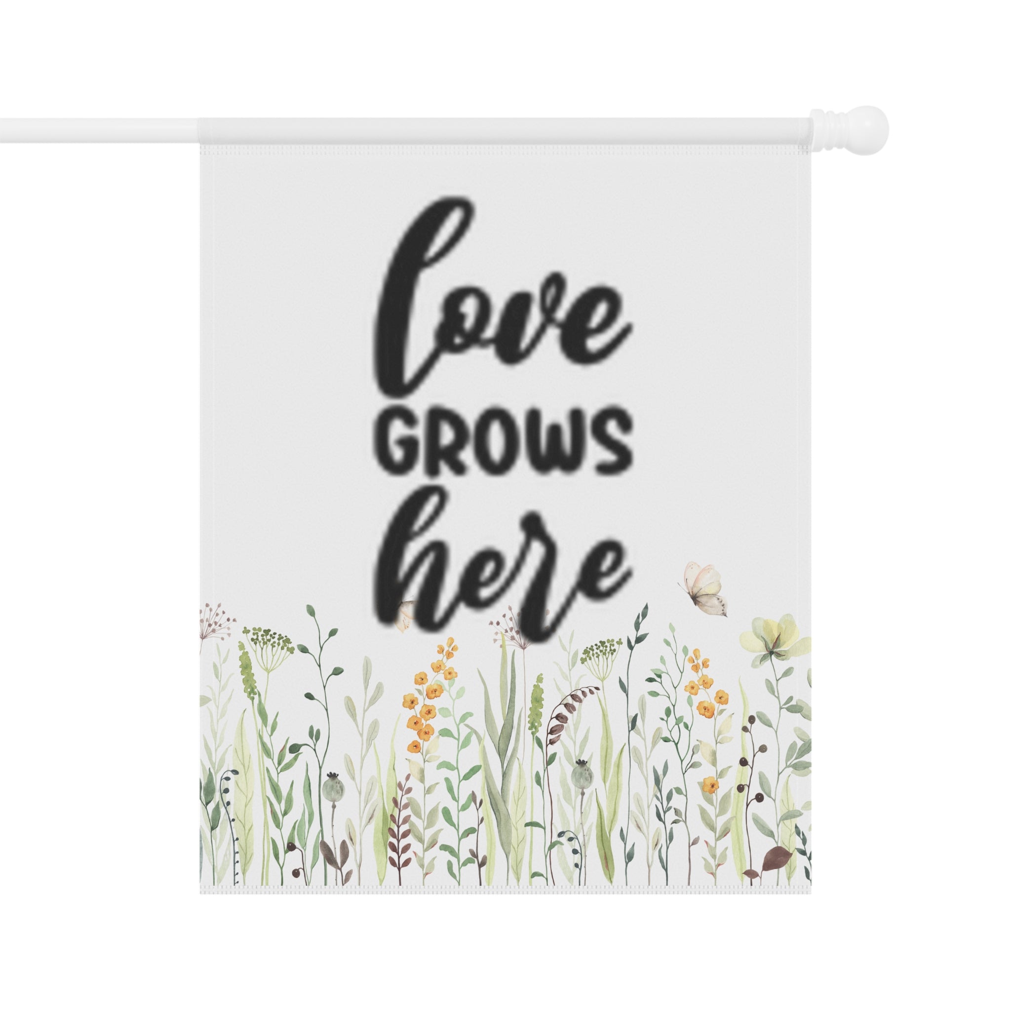 Garden Flag - "Love Grows Here" Floral House & Garden Banner