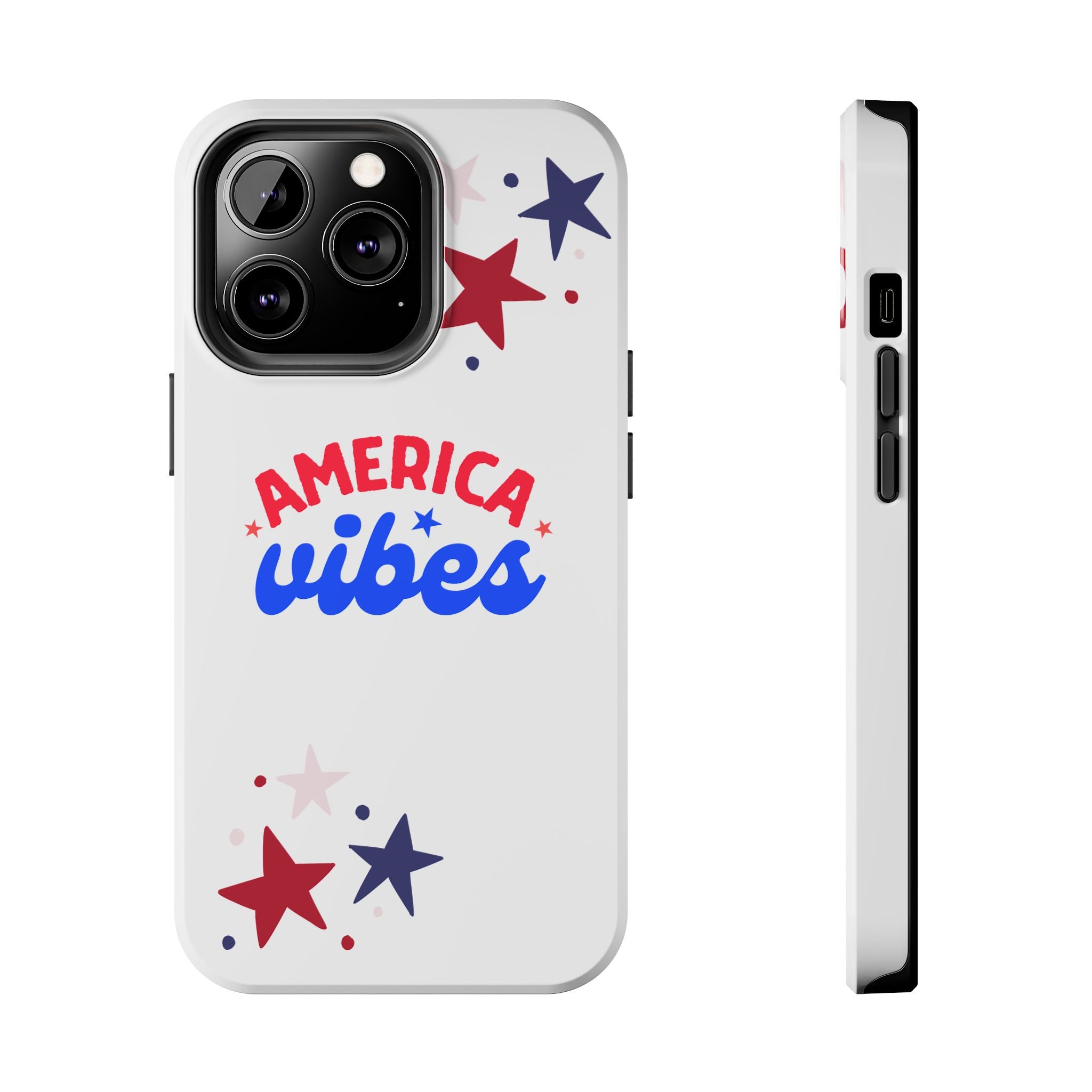 America Vibes Tough Phone Case — Patriotic Red White Blue Stars iPhone Case